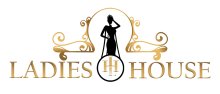 LADIES HOUSE 